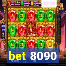 bet 8090